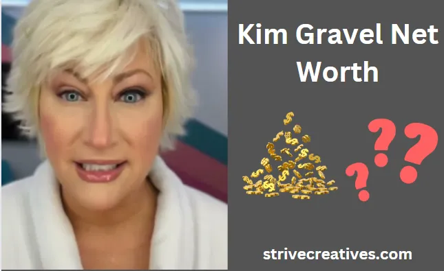 Kim Gravel Net Worth: A Fortune Unfolded