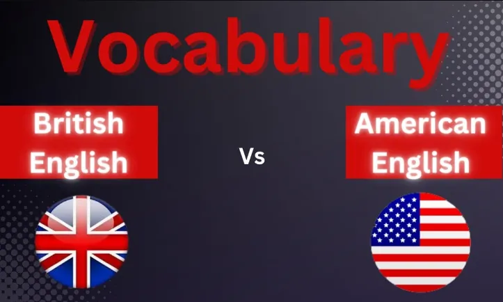 British vs. American English Vocabulary