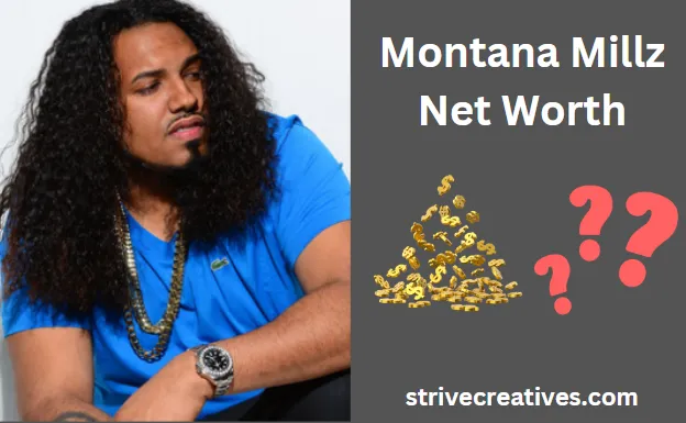 Montana Millz Net Worth: Inside His Empire